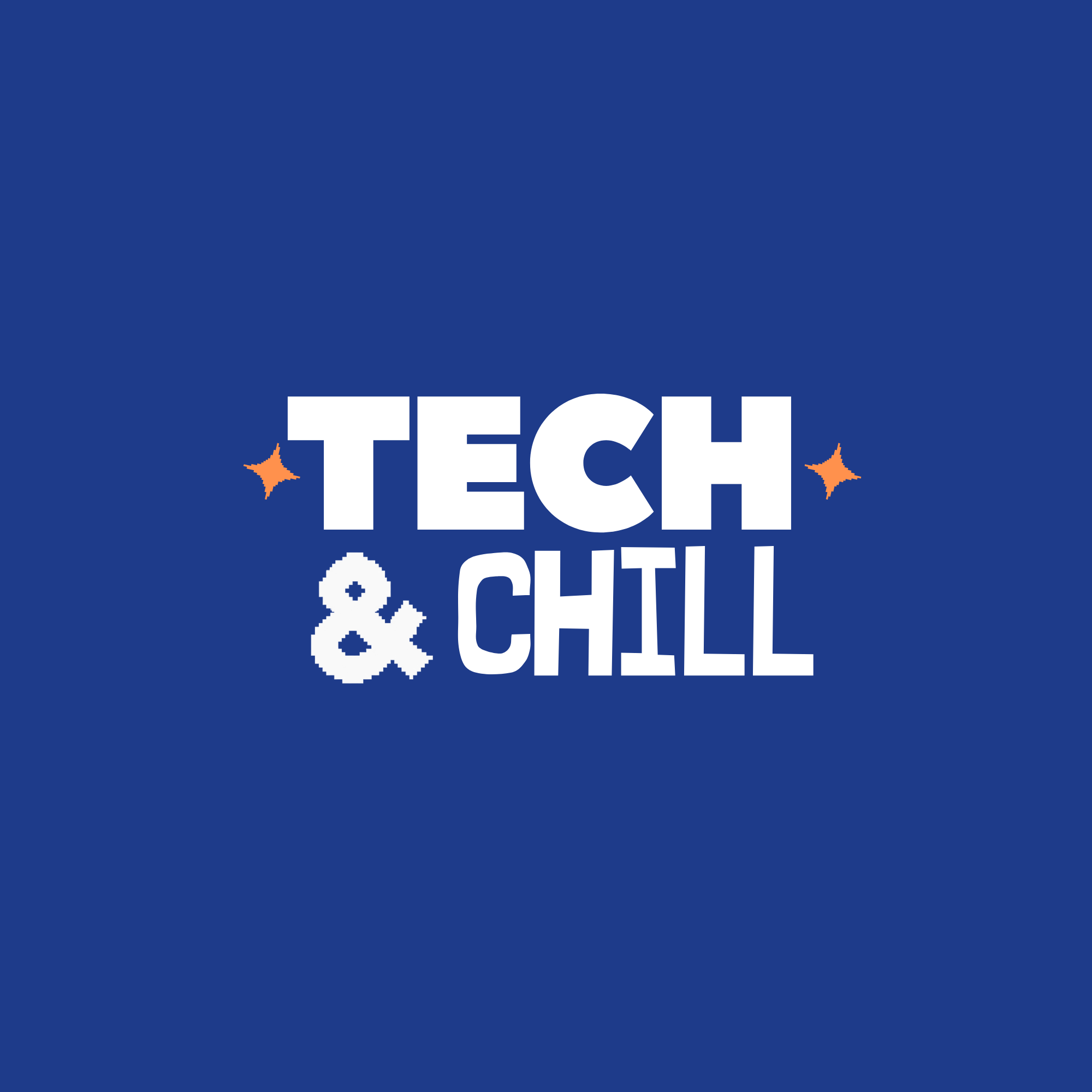 Tech & Chill Fest